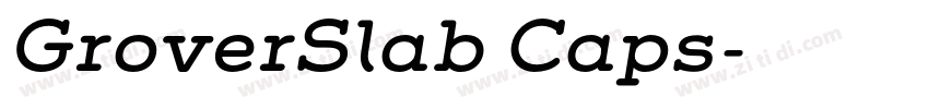 GroverSlab Caps字体转换